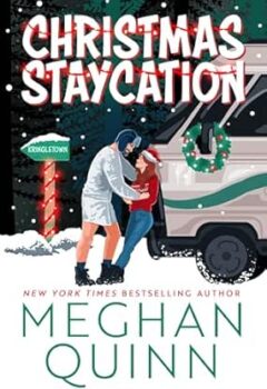 Christmas Staycation (How My Neighbor Stole Christmas)