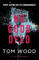 No Good Deed (Victor the Assassin #14)