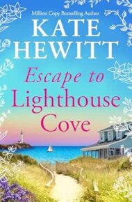Escape to Lighthouse Cove (Lighthouse Cove #1)