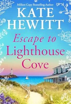 Escape to Lighthouse Cove (Lighthouse Cove #1)