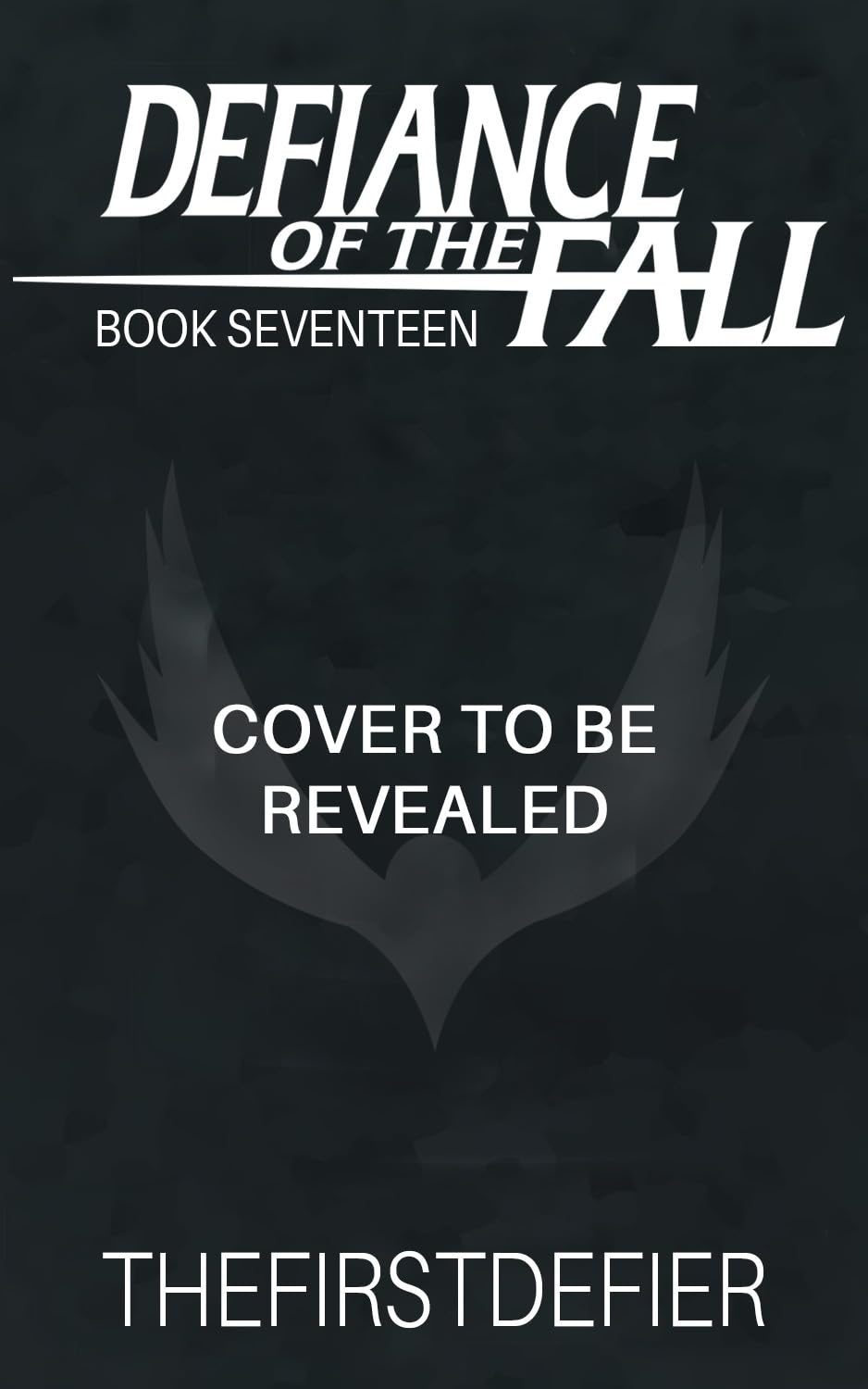 Defiance of the Fall 17 Release Date, Summary & New Book Details