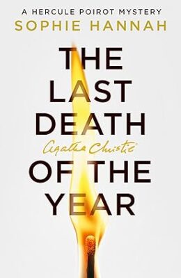 The Last Death of the Year (Hercule Poirot Mystery #6)