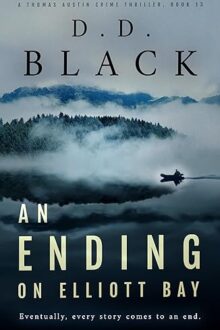 An Ending on Elliott Bay (Thomas Austin #13)
