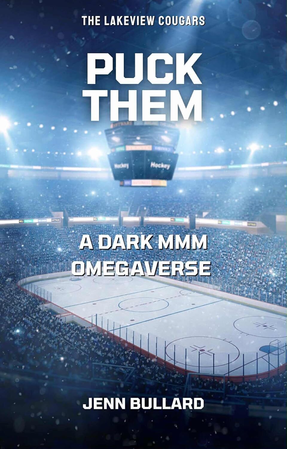 Puck them (Lakeview Cougars Hockey #1)