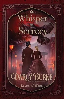 A Whisper of Secrecy (Raven & Wren #5)