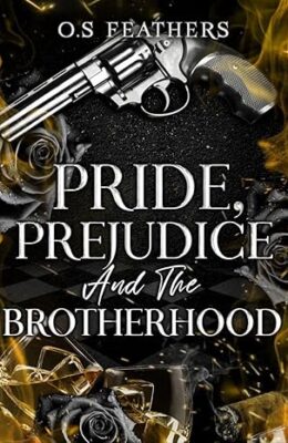 Pride, Prejudice And The Brotherhood (Darkest Vows #2)
