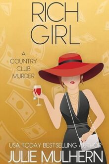 Rich Girl (The Country Club Murders)