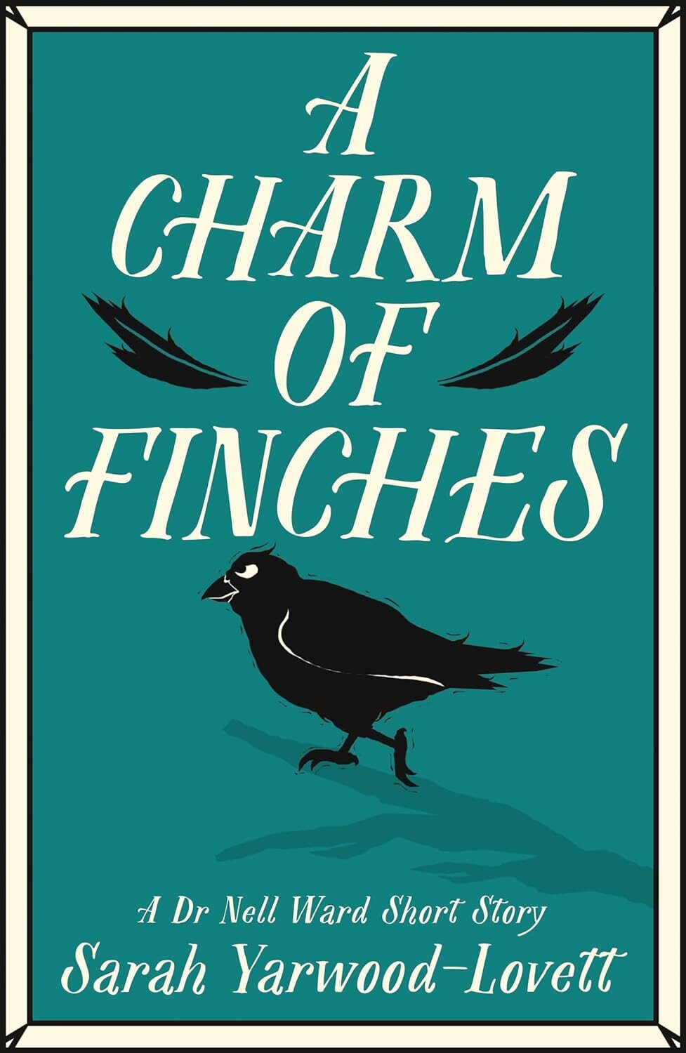 A Charm of Finches (Dr Nell Ward Mystery)