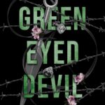 Green Eyed Devil (Morally Questionable #2)