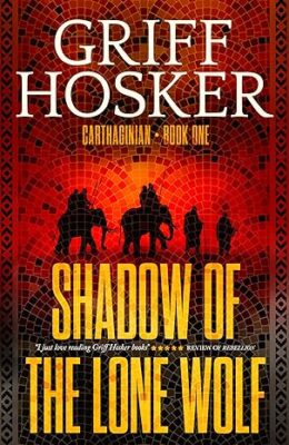 Shadow of the Lone Wolf (Carthaginian #1)