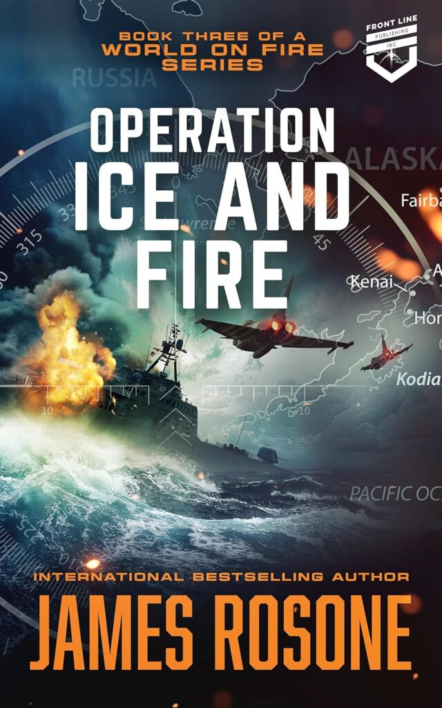 Operation Ice and Fire (A World on Fire #3)