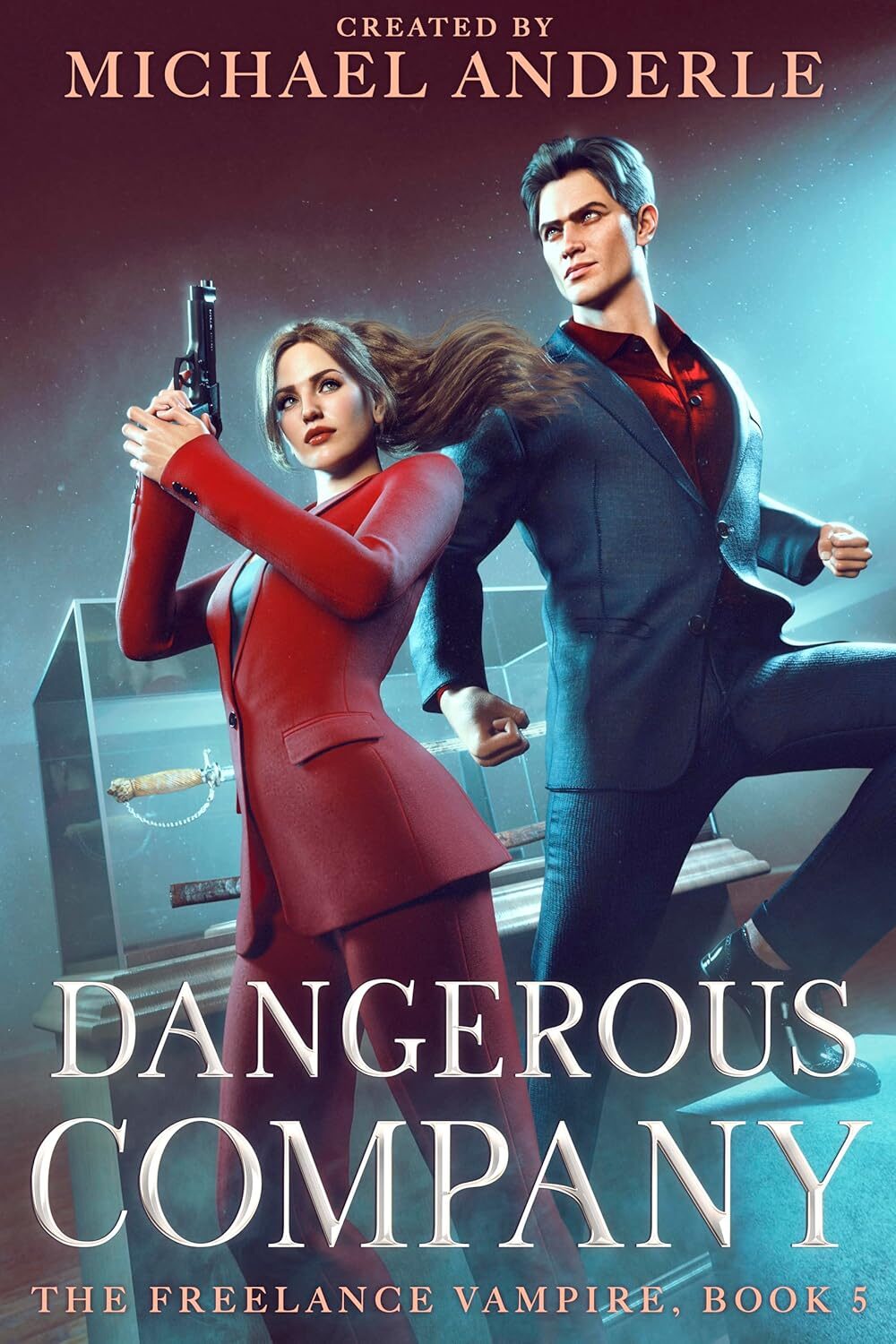 Dangerous Company (Freelance Vampire #5)