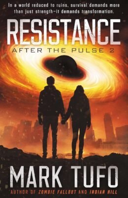 Resistance (After the Pulse #2)