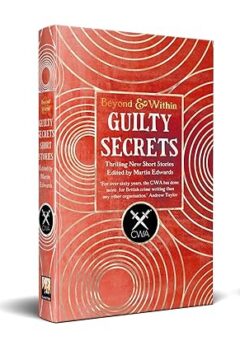 Guilty Secrets (Beyond and Within)