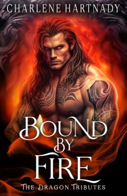 Bound by Fire (Dragon Tributes #11)
