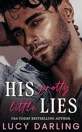 His Pretty Little Lies (Kings & Queens Will Rise #1)