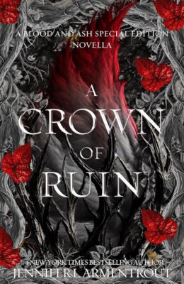 A Crown of Ruin (Blood and Ash)