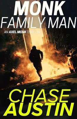 Monk Family Man (Axel Monk Thrillers #5)