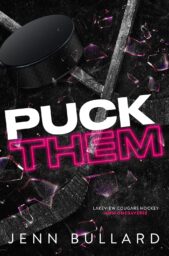 Puck them (Lakeview Cougars Hockey #1)