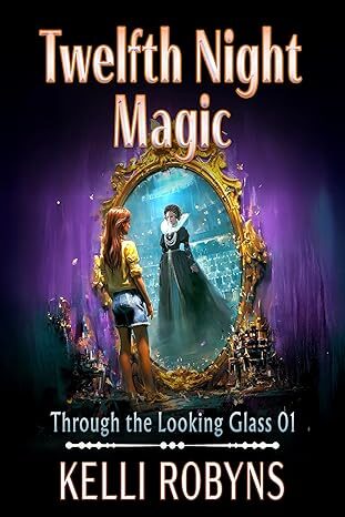 Twelfth Night Magic (The Backstage Mirror #1)