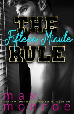 The Fifteen-Minute Rule (Dickson University #3)