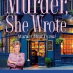 Murder Most Trivial (Murder, She Wrote #63)