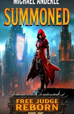 Summoned (Free Judge Reborn #1)