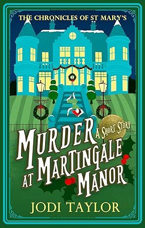 Murder at Martingale Manor (Chronicles of St. Mary’s)