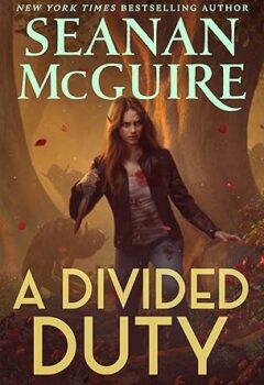 A Divided Duty (October Daye #20)