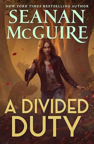 A Divided Duty (October Daye #20)