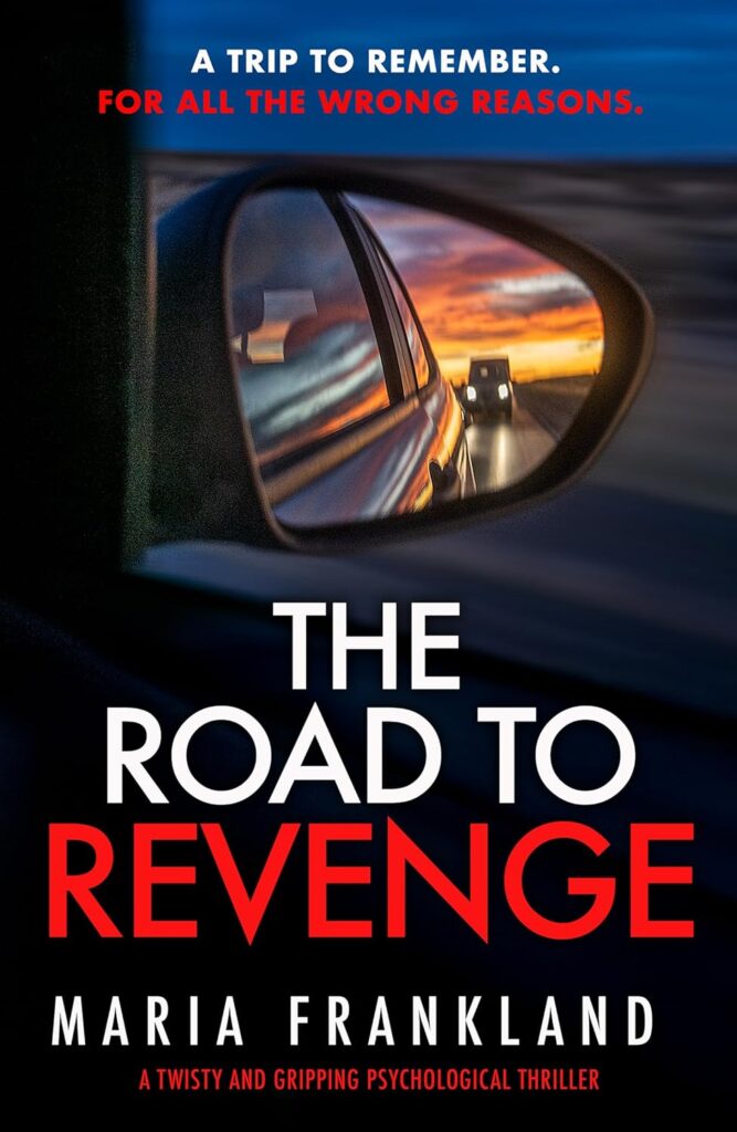 The Road to Revenge