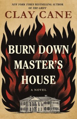 Burn Down Master’s House