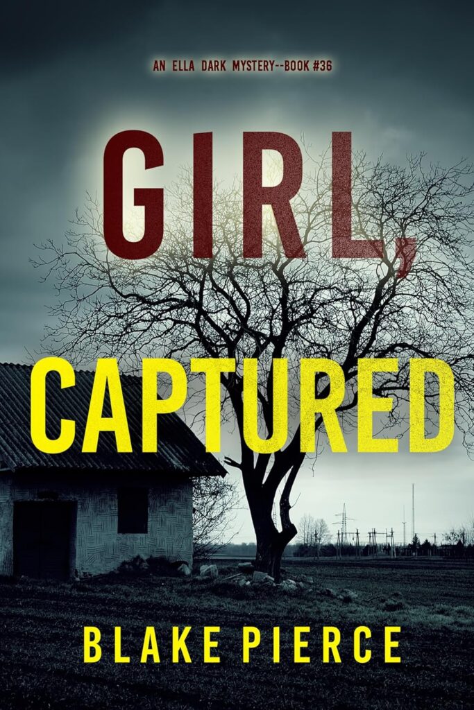 Girl, Captured (Ella Dark #36)
