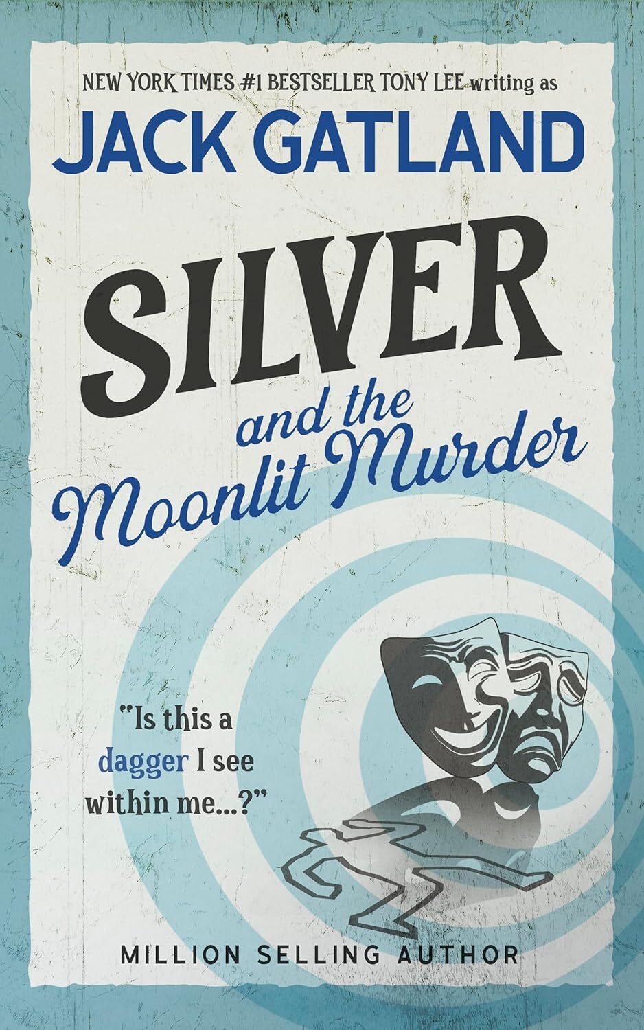 Silver And The Moonlit Murder (Sebastian Silver #3)