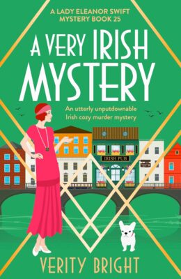 A Very Irish Mystery (Lady Eleanor Swift Mystery #25)