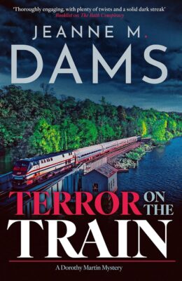 Terror on the Train (Dorothy Martin #27)