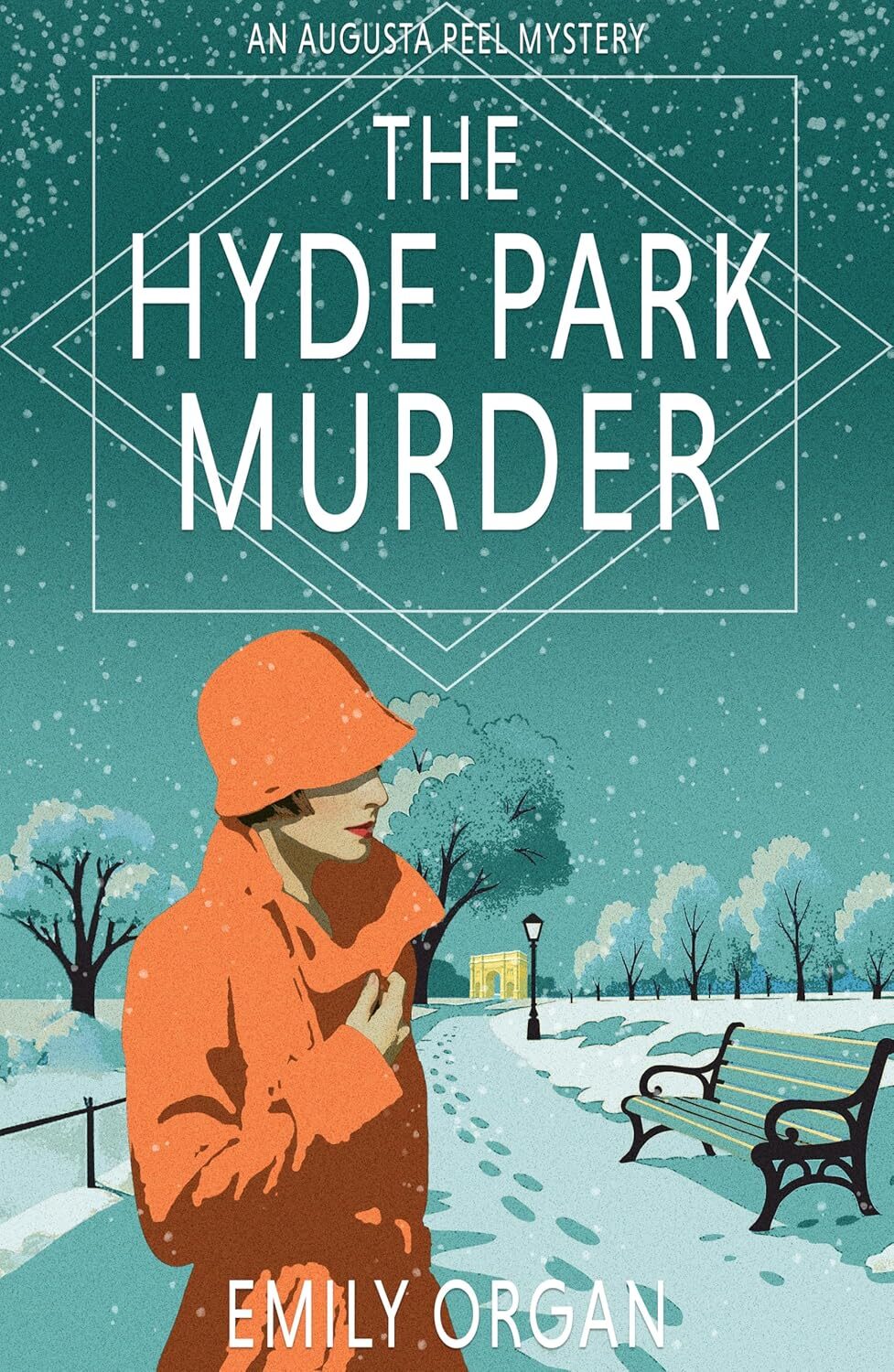 The Hyde Park Murder (Augusta Peel #11)