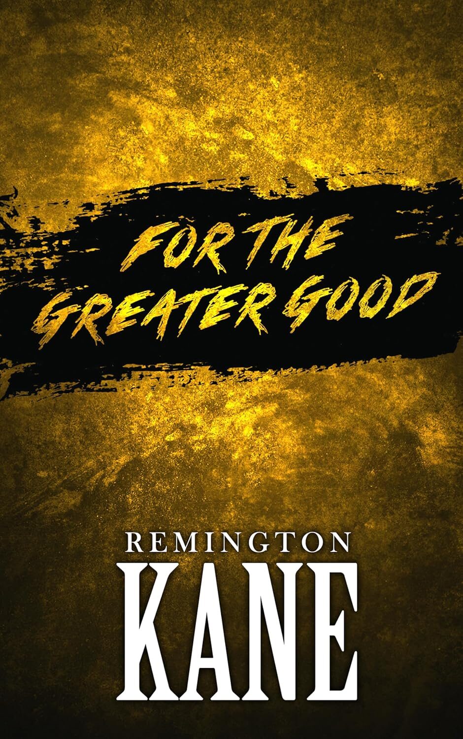 For the Greater Good (Gallo & Danti #4)