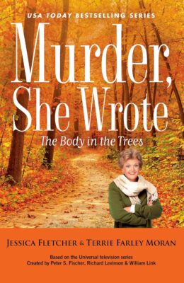 The Body In The Trees (Murder, She Wrote #62)