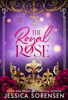 The Royal Rose (The Royal Academy #4)