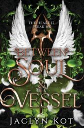 Between Soul and Vessel