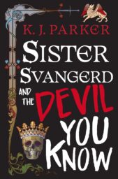 Sister Svangerd And The Devil You Know
