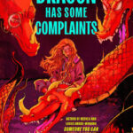 The Dragon Has Some Complaints