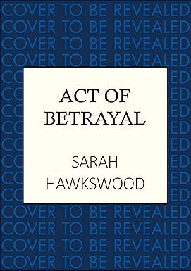 Act of Betrayal (Bradecote & Catchpoll)