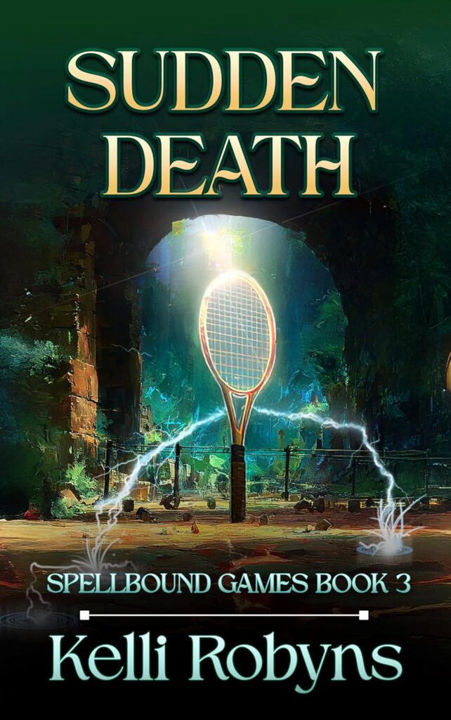 Sudden Death (Spellbound Games #3)