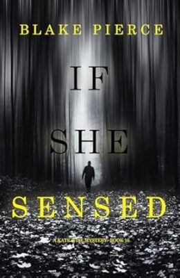 If She Sensed (Kate Wise #16)