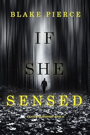 If She Sensed (Kate Wise #16)