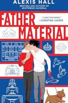 Father Material (London Calling #3)
