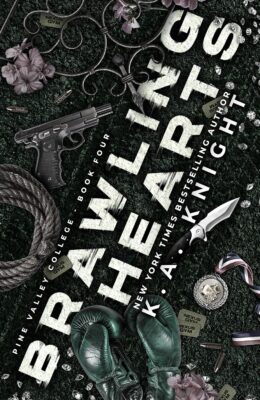 Brawling Hearts (Pine Valley College #4)