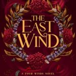 The East Wind (The Four Winds #4)